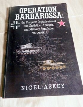 Operation Barbarossa Nigel Askey vol I