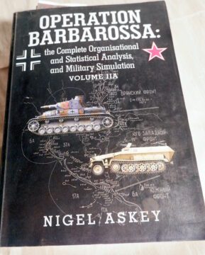 Operation Barbarossa Nigel Askey vol IIA