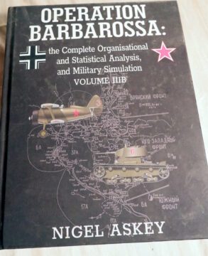 Operation Barbarossa Nigel Askey vol IIIB